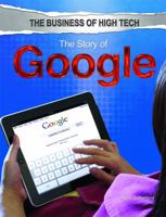 The Story of Google 1448870410 Book Cover