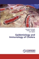 Epidemiology and Immunology of Cholera 6139577543 Book Cover