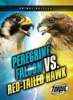 Peregrine Falcon vs. Red-Tailed Hawk B0CHPH86D1 Book Cover