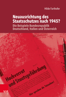 Neuausrichtung Des Staatsschutzes Nach 1945?: Die Beispiele Bundesrepublik Deutschland, Italien Und Osterreich 3525310846 Book Cover