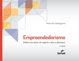 Empreendedorismo: Elabore Seu Plano de Negocio E Faca a Diferenca! 6555364653 Book Cover