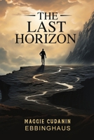 The Last Horizon 1763714446 Book Cover