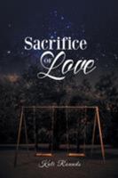 Sacrifice of Love 1635755247 Book Cover