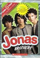Jonas Brothers (Junk Food: Tasty Celebrity Bios) 0531234002 Book Cover