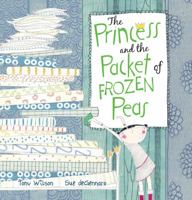 The Princess and the Packet of Frozen Peas 1561456357 Book Cover