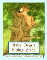 Baby Bear's Hiding Place 0763572985 Book Cover