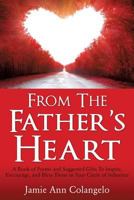 From the Father's Heart 1498469272 Book Cover