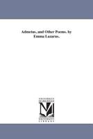 Admetus and Other Poems 102220775X Book Cover