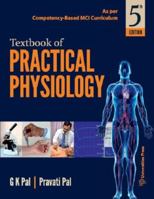 Textbook of Practical Physiology, Fifth Edition 9389211646 Book Cover