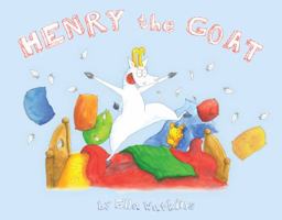 Henry the Goat 1921690879 Book Cover