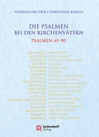 Die Psalmen Bei Den Kirchenvatern. Psalmen 61-90: Bei Den Kirchenvatern PS 61-90 3402250152 Book Cover
