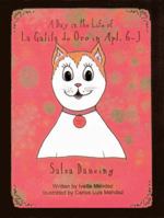 A Day in the Life of La Gatita de Oro in Apt. 6-J: Salsa Dancing 1938501578 Book Cover