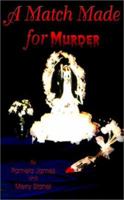 A Match Made for Murder 1930252447 Book Cover