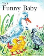 Funny Baby (Modern Curriculum Press Beginning to Read Series) 1603579079 Book Cover