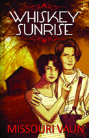 Whiskey Sunrise 1626395195 Book Cover