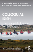 Colloquial Irish 1032077379 Book Cover