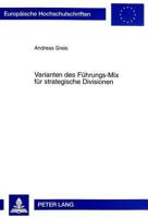 Varianten Des Fuehrungs-Mix Fuer Strategische Divisionen 3631350767 Book Cover