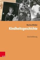 Kindheitsgeschichte: Eine Einfuhrung 3525301065 Book Cover