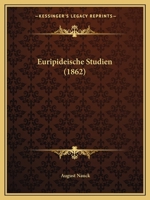 Euripideische Studien (1862) 1148221166 Book Cover