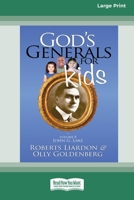 God's Generals For Kids/John G. Lake: Volume 8 (16pt Large Print Edition) 0369361660 Book Cover