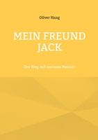Mein Freund Jack: Der Weg mit meinem Meister (German Edition) 3696761095 Book Cover