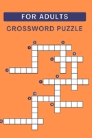 Cross word Puzzle: For Adults B0CSVTBGFC Book Cover