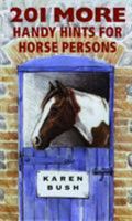 201 More Handy Hints for Horse Persons 1872119123 Book Cover