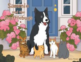 Sammie and the Snufflebugs B0G4THNX3V Book Cover