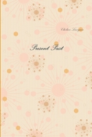 Present Past 1105995259 Book Cover