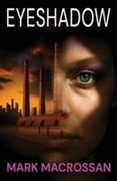 Eyeshadow 1764413016 Book Cover