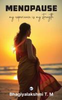 MENOPAUSE: My experience is my strength 9367079117 Book Cover