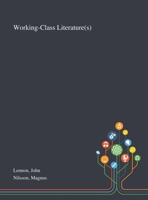Working-Class Literature 1013289528 Book Cover