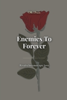 Enemies To Forever B0GY3ZJL9L Book Cover