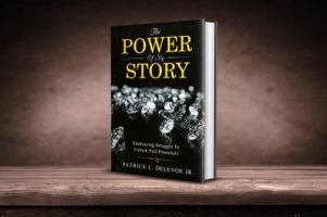 The Power Of My Story: Embracing Struggles to Unlock Full Potential 057859174X Book Cover
