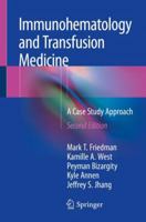 Immunohematology and Transfusion Medicine: A Case Study Approach 3319366424 Book Cover