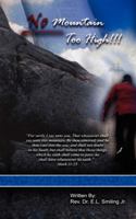 No Mountain Too High 0979652456 Book Cover