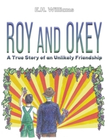 Roy and Okey 1638291942 Book Cover