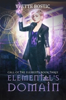 Elemental's Domain 1698682441 Book Cover