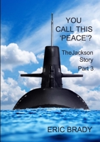 You call this 'Peace'? 1326132938 Book Cover