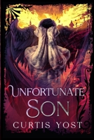 Unfortunate Son (God's Chosen Monsters) B0GXNZ572F Book Cover