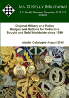 Ian Kelly Militaria Master Catalogue August 2015 132638709X Book Cover