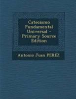 Catecismo Fundamental Universal 102254621X Book Cover