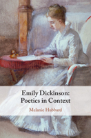 Emily Dickinson: Poetics in Context 1108491766 Book Cover