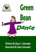 Green Bean Dance 099601070X Book Cover