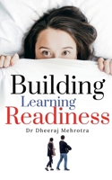 Building Learning Readiness B0B1M8Q76K Book Cover