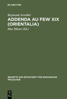 Addenda au FEW XIX (Orientalia) (Beihefte zur Zeitschrift fur romanische Philologie) 3484522984 Book Cover