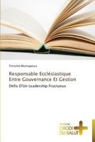 Responsable Eccla(c)Siastique Entre Gouvernance Et Gestion 3841698689 Book Cover