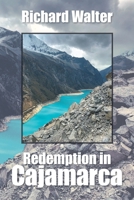 Redemption in Cajamarca 1663232059 Book Cover