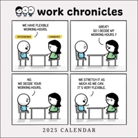 Work Chronicles 2025 Wall Calendar 1524893005 Book Cover