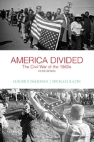 America Divided: The Civil War of the 1960s 0195160479 Book Cover